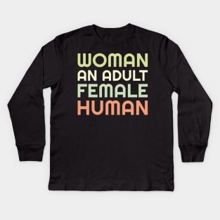 Woman An Adult Female Human Kids Long Sleeve T-Shirt